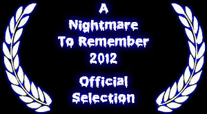 A Nightmare To Remember Official Selections